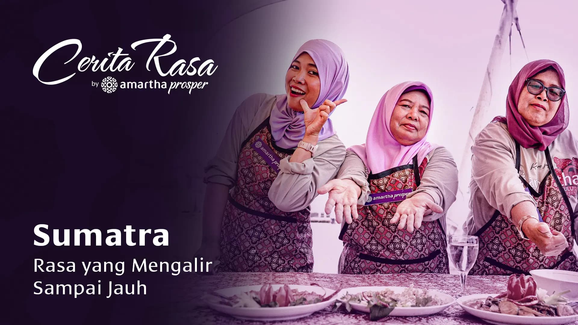 Eps 2: Sumatra - Rasa yang Mengalir Sampai Jauh